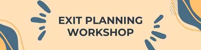 Exit Planning Workshop